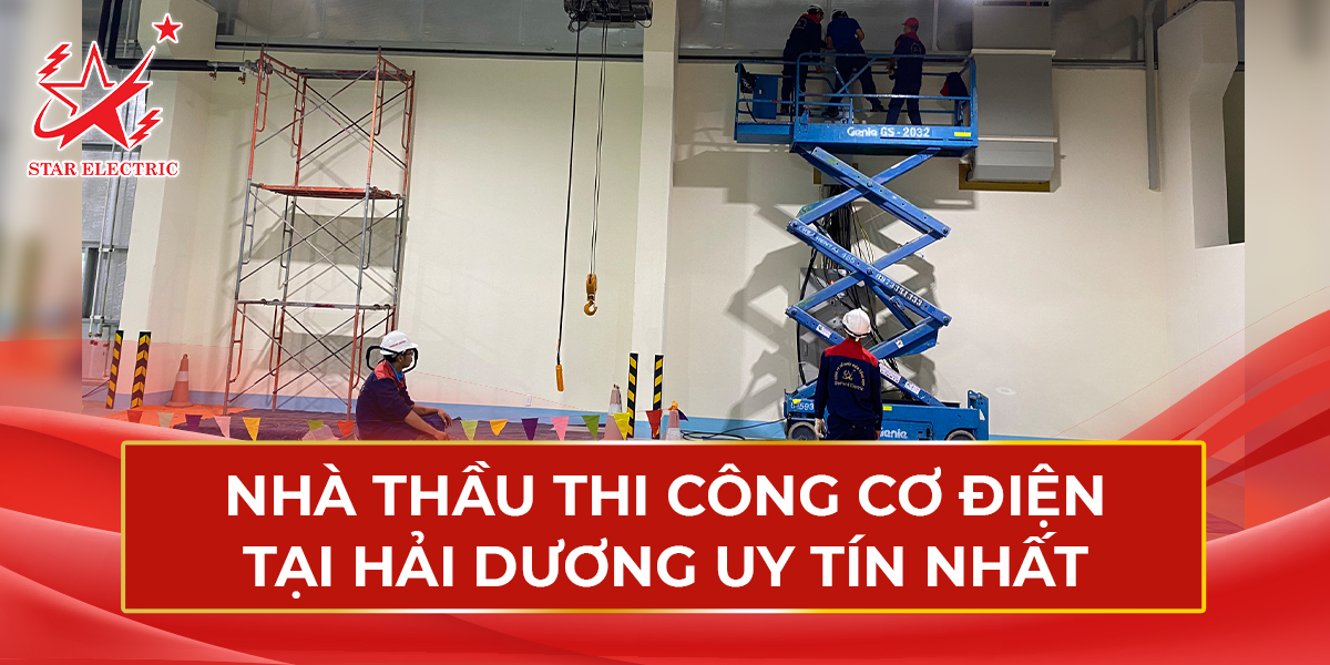 Nhà Thầu Thi Công Cơ Điện Tại Hải Dương Uy Tín Nhất