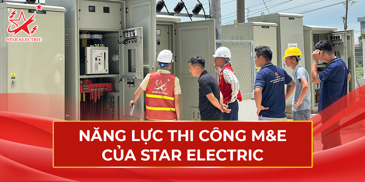 Năng lực thi công M&E của Star Electric