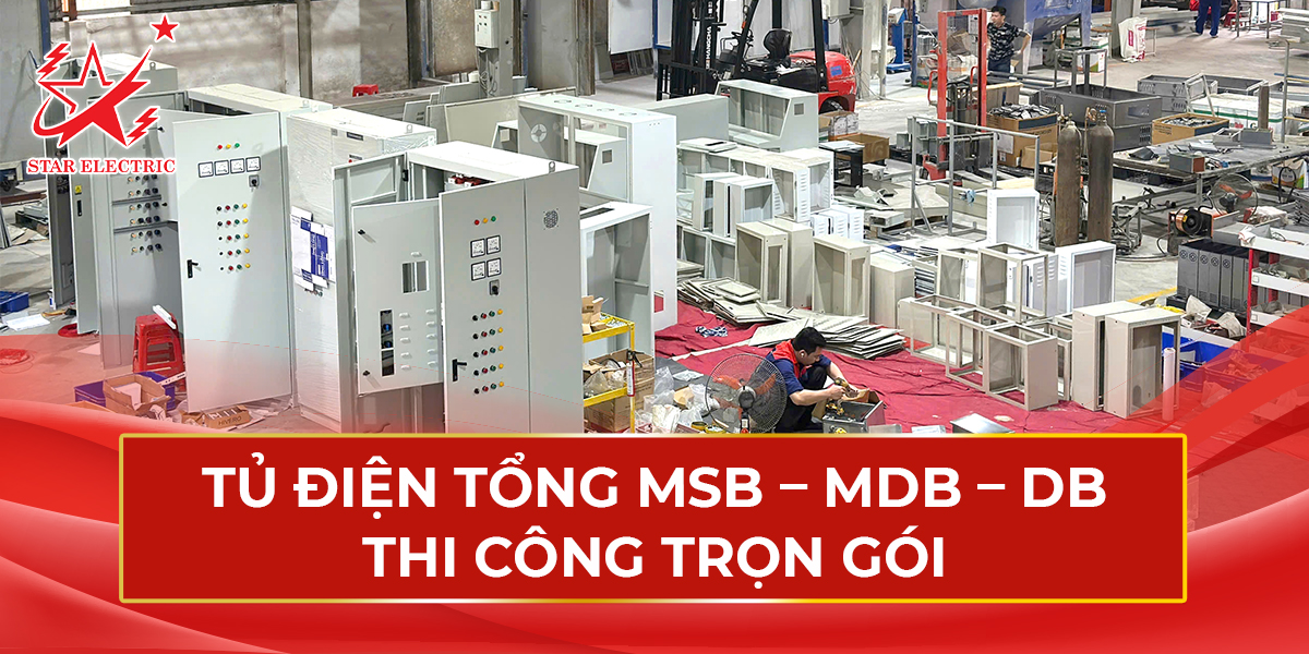 Tủ Điện Tổng MSB – MDB – DB Thi Công Trọn Gói